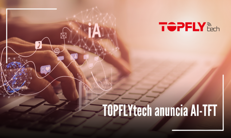 Conheça o AI-TFT: A IA para suporte técnico 24/7 da TOPFLYtech