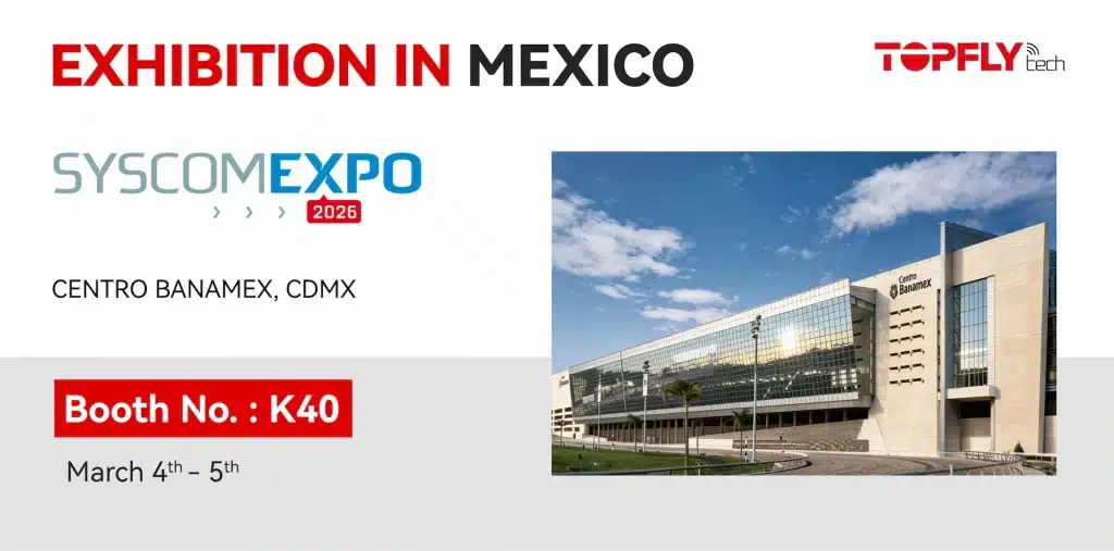 TOPFLYtech at SYSCOM EXPO 2026 in CDMX